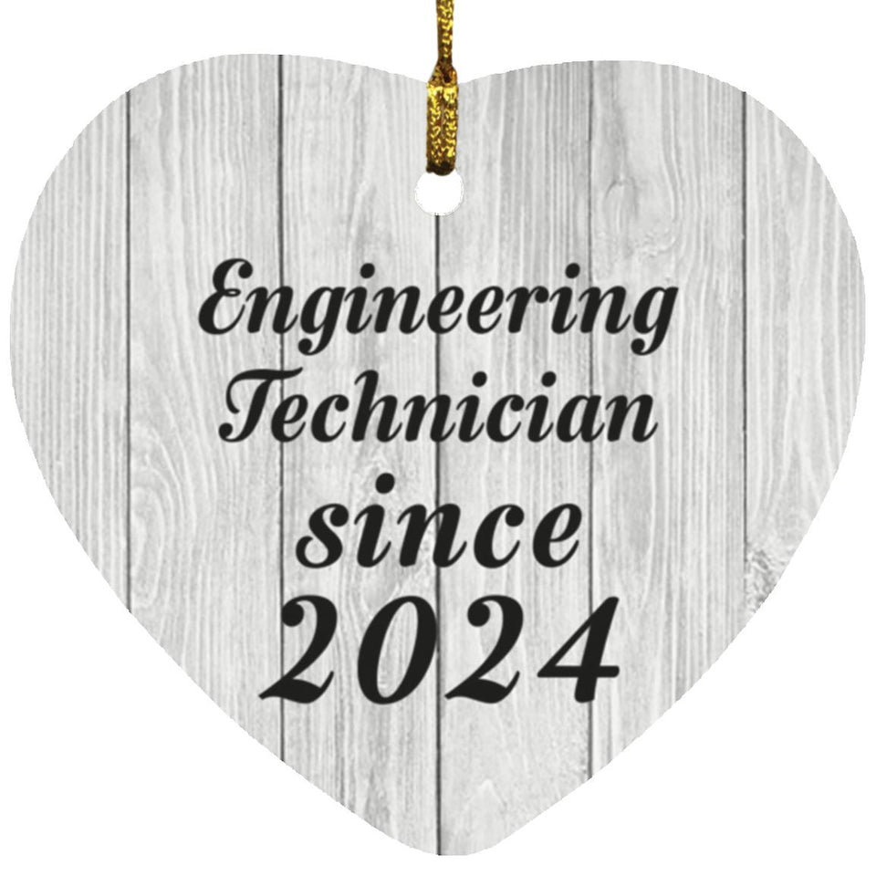 Engineering Technician Since 2024 - Heart Ornament F