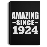 100th Birthday Amazing Since 1924 - Canvas Portrait