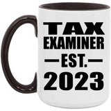 Tax Examiner Established EST. 2023 - 15oz Accent Mug Black