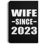 Wife Since 2023 - Canvas Portrait