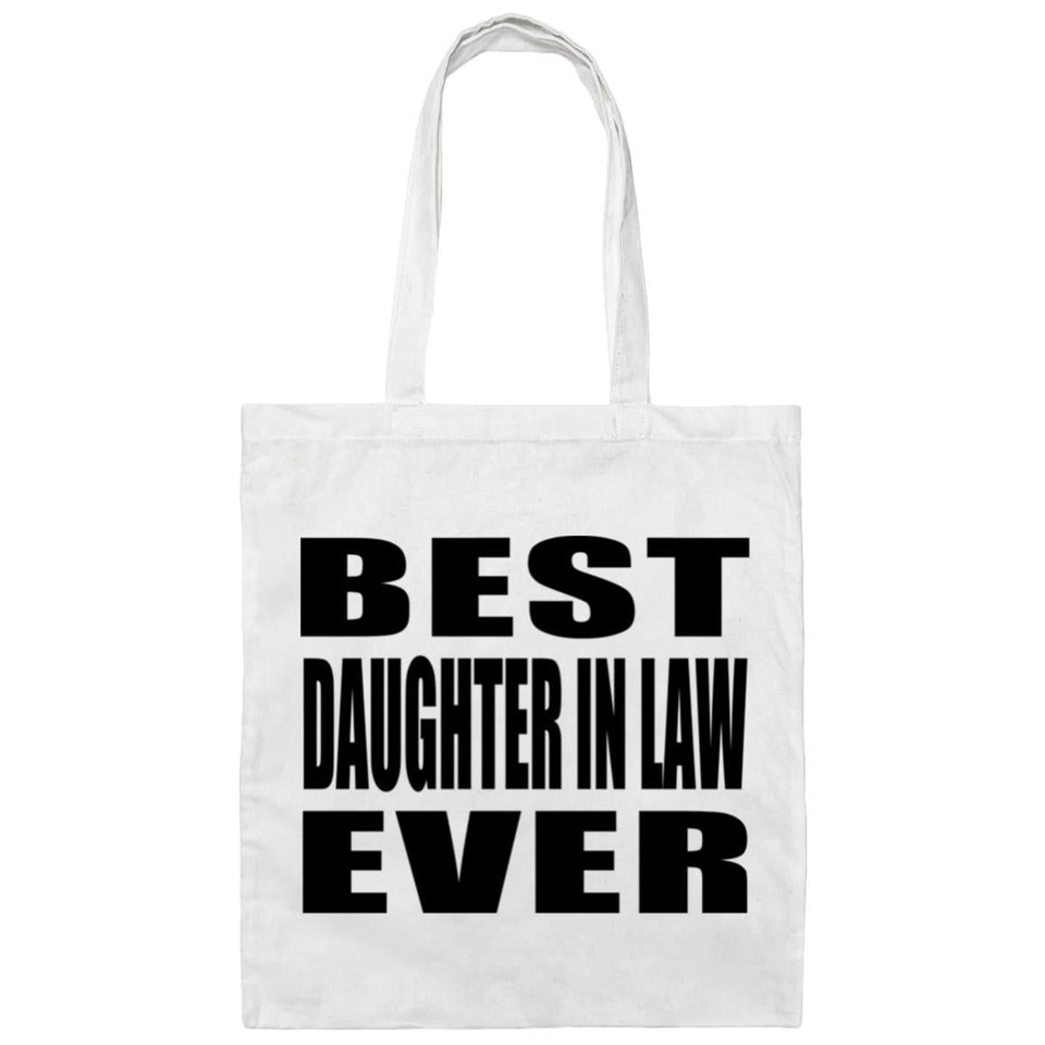 Best Daughter In Law Ever - Tote Bag White