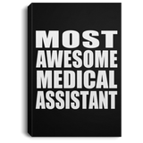 Most Awesome Medical Assistant - Canvas Portrait