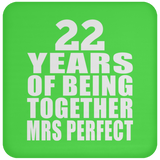 22nd Anniversary 22 Years Of Being Mrs Perfect - Drink Coaster