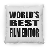 World's Best Film Editor - Throw Pillow