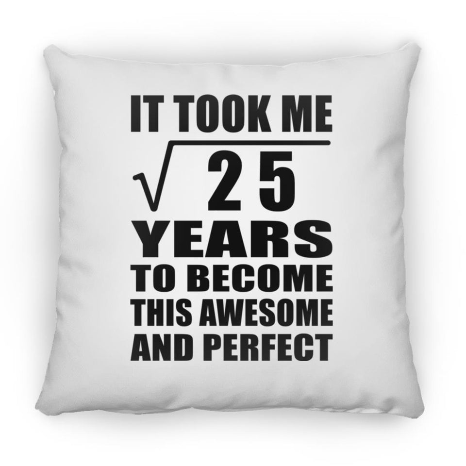 5th Birthday Took Square Root of 25 Years To Awesome - Throw Pillow