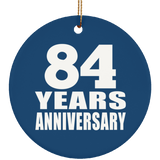 84th Anniversary 84 Years Anniversary - Circle Ornament