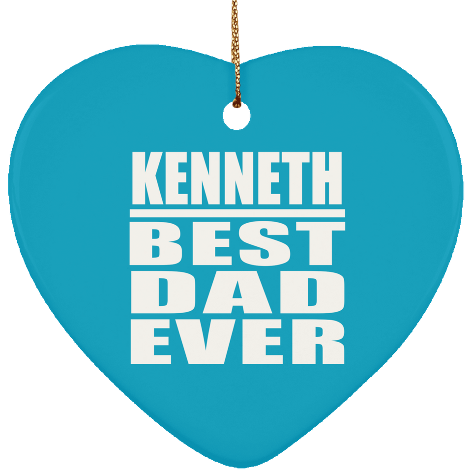 Kenneth Best Dad Ever - Heart Ornament