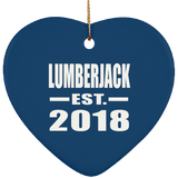 Lumberjack Established EST. 2018 - Heart Ornament