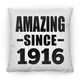 108th Birthday Amazing Since 1916 - Throw Pillow