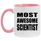 Most Awesome Scientist - 11oz Accent Mug Pink