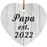 Papa Established Est. 2022 - Heart Ornament F