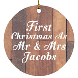 First Christmas As Mr & Mrs Jacobs - Circle Ornament E