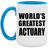 World's Greatest Actuary - 15oz Accent Mug Blue