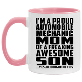 Proud Automobile Mechanic Mom Of Awesome Son - 11oz Accent Mug Pink