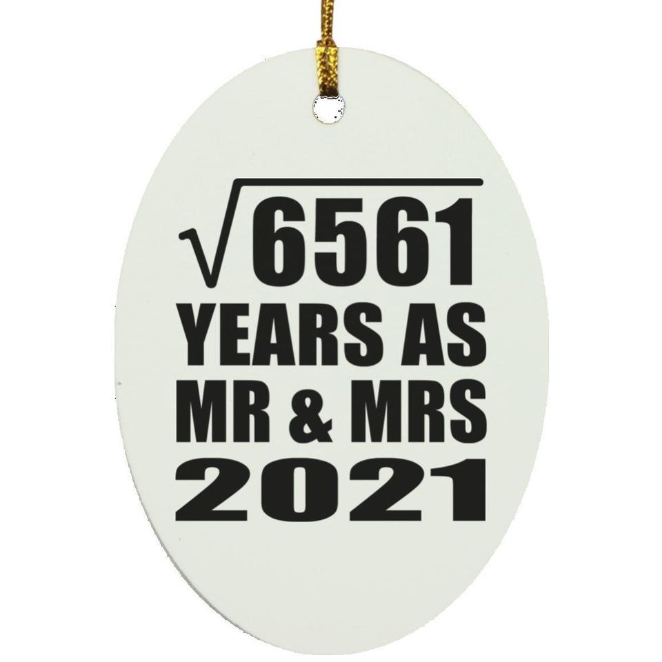 81st Anniversary Square Root of 6561 Years As Mr & Mrs 2021 - Oval Ornament