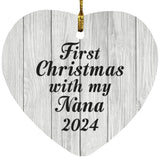 First Christmas With My Nana 2024 - Heart Ornament F