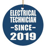 Electrical Technician Since 2019 - Circle Ornament