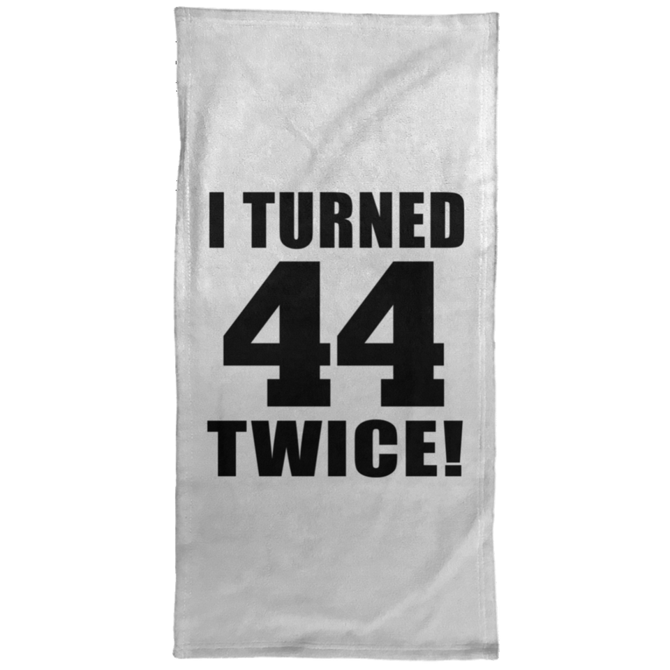 88th Birthday I Turned 44 Twice - Hand Towel