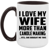 I Love My Wife More Than Candle Making - 15oz Accent Mug Black