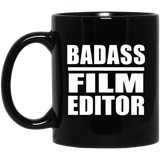 Badass Film Editor - 11oz Coffee Mug Black