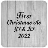 First Christmas As Gf & Bf 2022 - Drink Coaster F