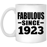 101st Birthday Fabulous Since 1923 - 11 Oz Coffee Mug