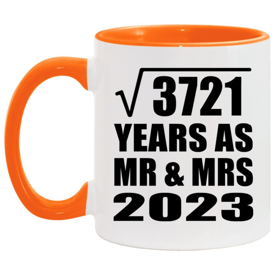 61st Anniversary Square Root of 3721 Years As Mr & Mrs 2023 - 11oz Accent Mug Orange