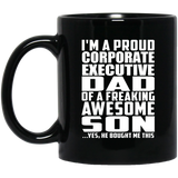 Proud Corporate Executive Dad Of Awesome Son - 11 Oz Coffee Mug Black