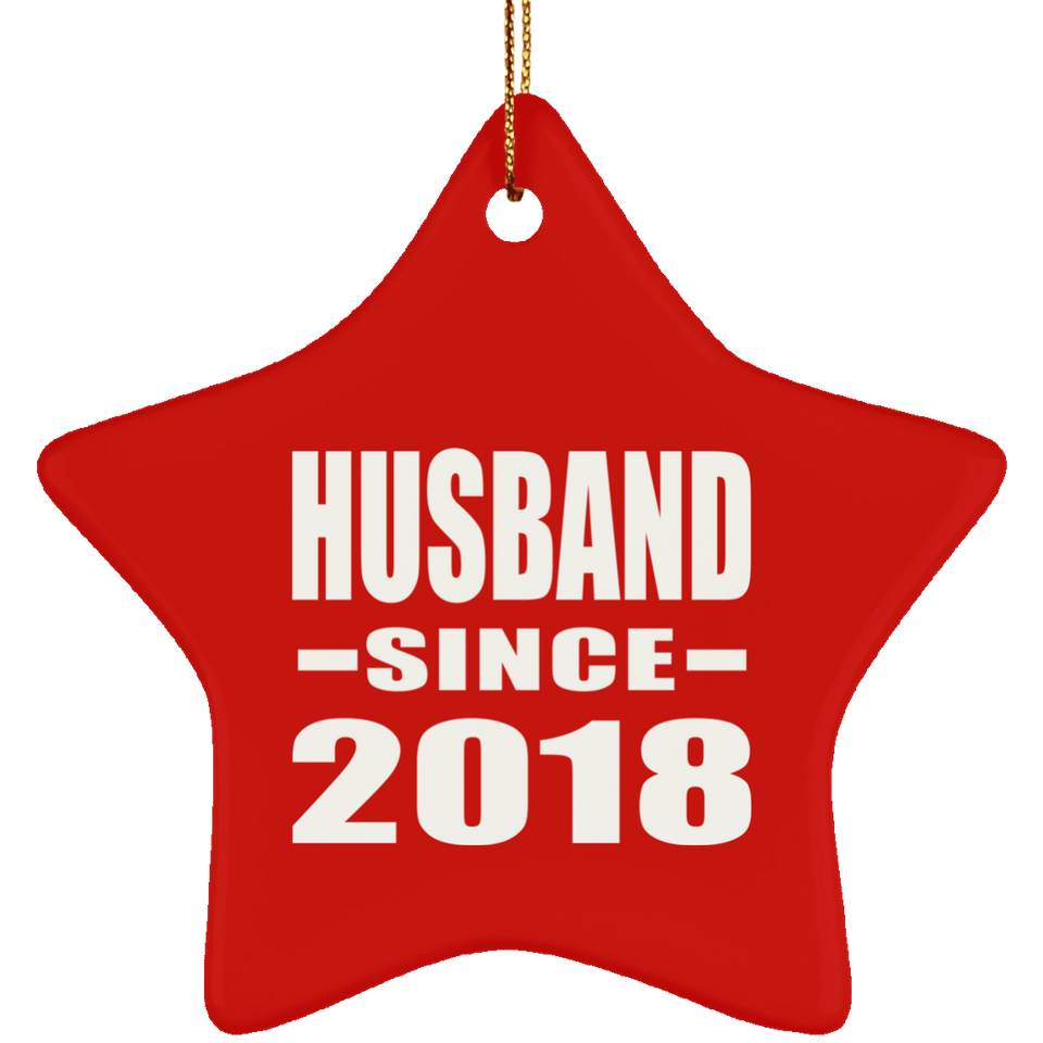 Husband Since 2018 - Star Ornament