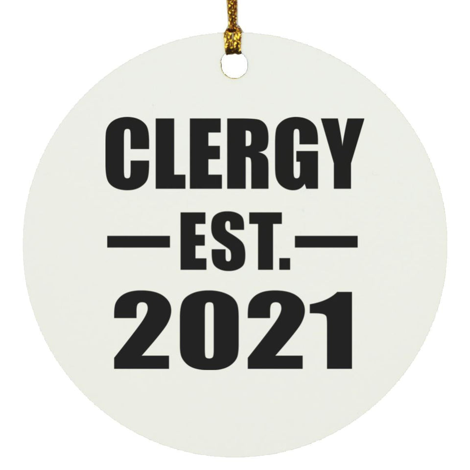Clergy Established EST. 2021 - Circle Ornament