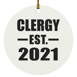 Clergy Established EST. 2021 - Circle Ornament