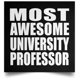 Most Awesome University Professor - Poster Square