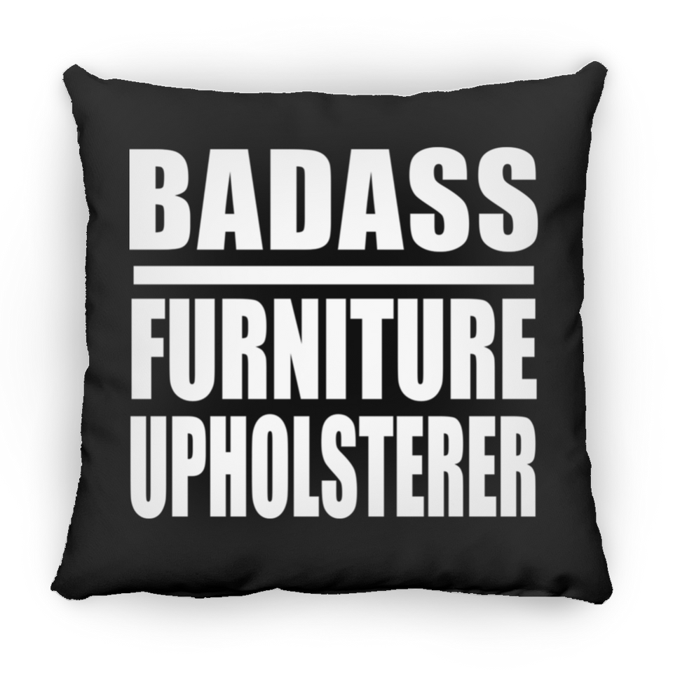 Badass Furniture Upholsterer - Throw Pillow Black