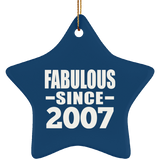 17th Birthday Fabulous Since 2007 - Star Ornament