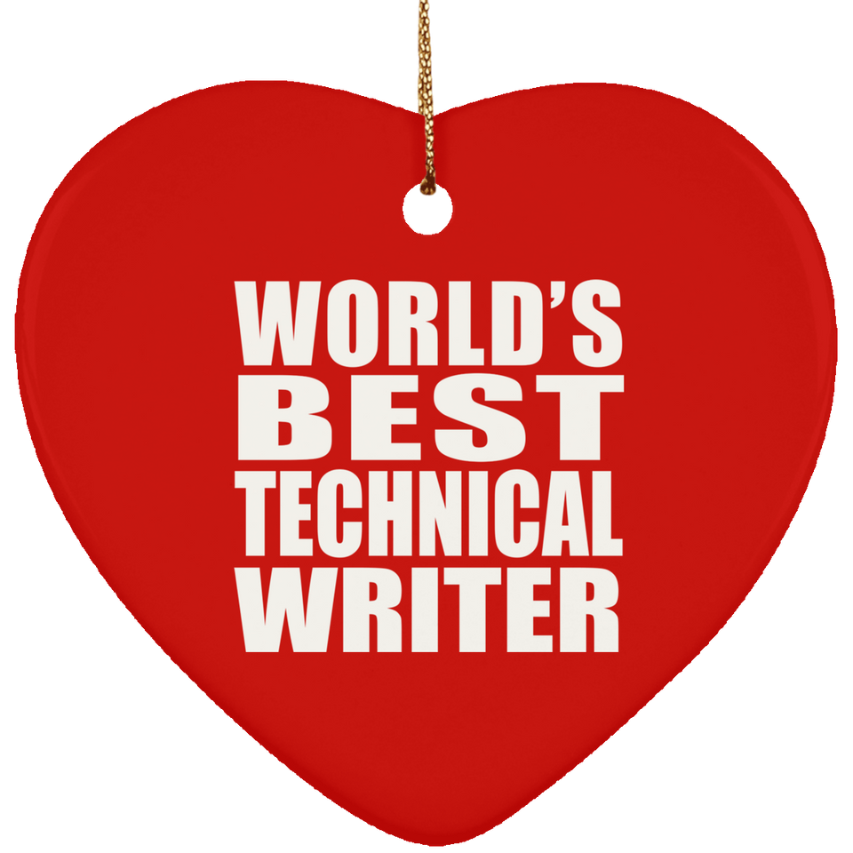 World's Best Technical Writer - Heart Ornament