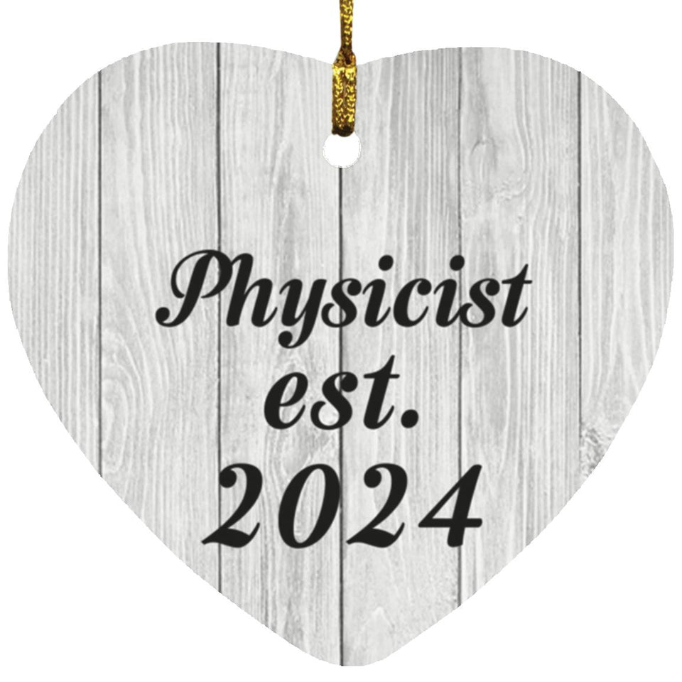 Physicist Established Est. 2024 - Heart Ornament F