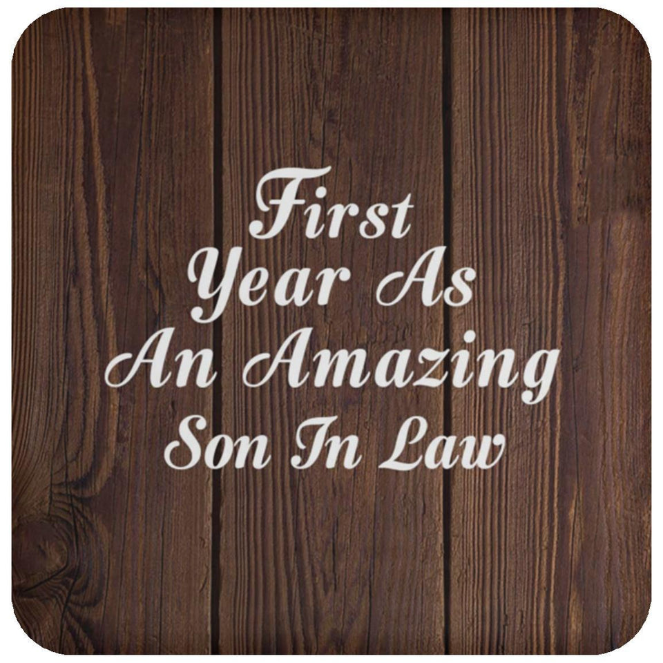 First Year As An Amazing Son In Law - Drink Coaster D