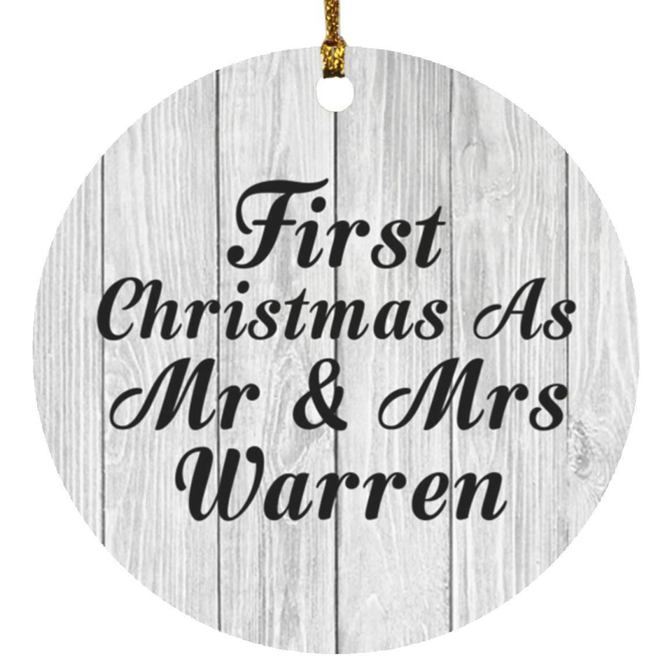 First Christmas As Mr & Mrs Warren - Circle Ornament F
