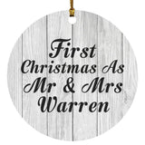 First Christmas As Mr & Mrs Warren - Circle Ornament F