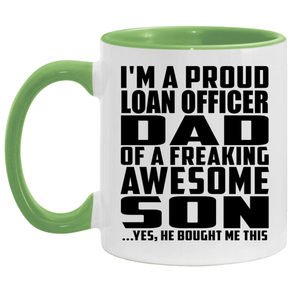 Proud Loan Officer Dad Of Awesome Son - 11oz Accent Mug Green