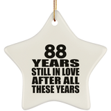 88th Anniversary 88 Years Still In Love After These Years - Star Ornament
