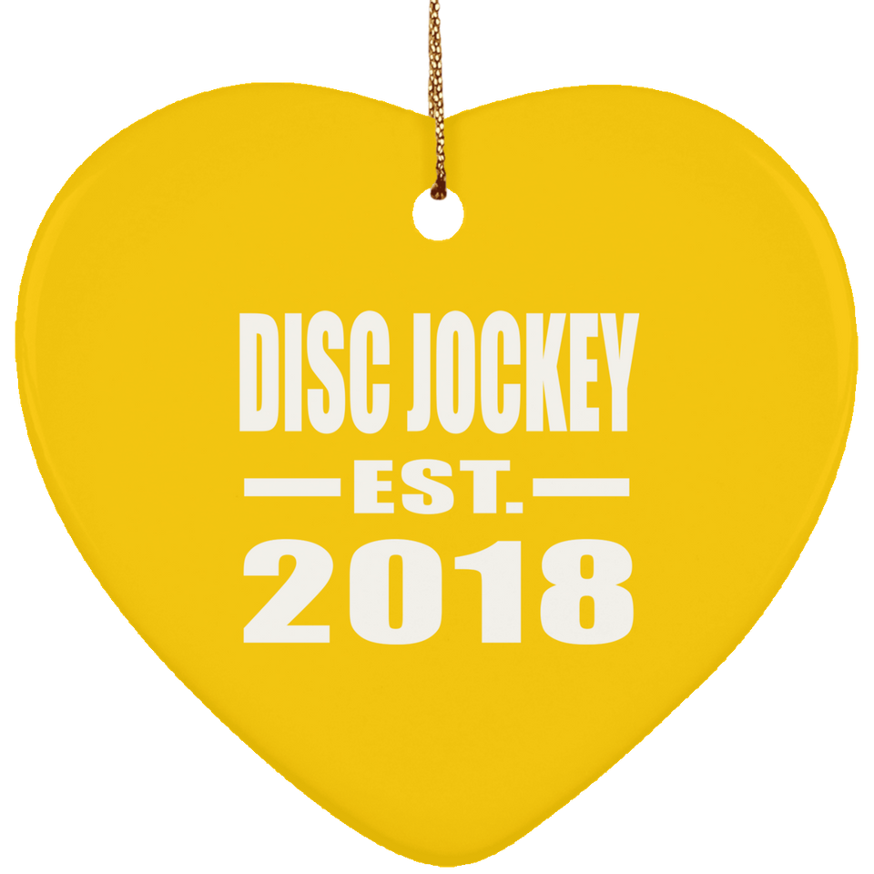 Disc Jockey Established EST. 2018 - Heart Ornament