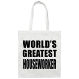 World's Greatest Houseworker - Tote Bag White