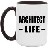 Architect Life - 15oz Accent Mug Black