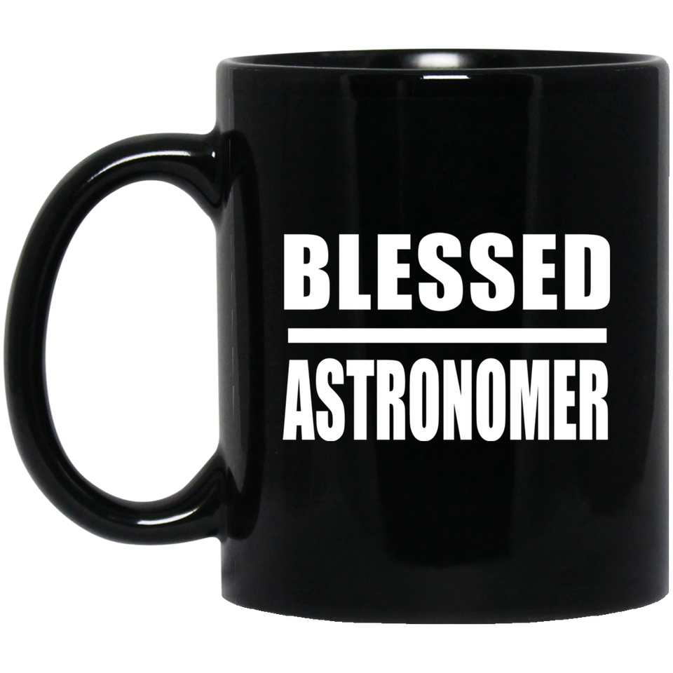 Blessed Astronomer - 11oz Coffee Mug Black