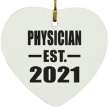 Physician Established EST. 2021 - Heart Ornament