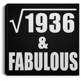 44th Birthday Square Root of 1936 & Fabulous - Canvas Square