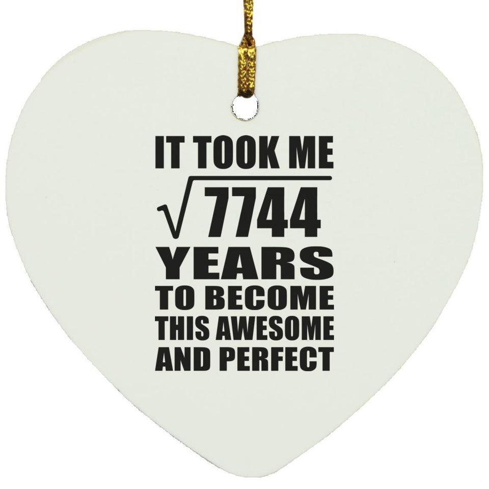88th Birthday Took Square Root of 7744 Years To Awesome - Heart Ornament