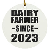 Dairy Farmer Since 2023 - Circle Ornament