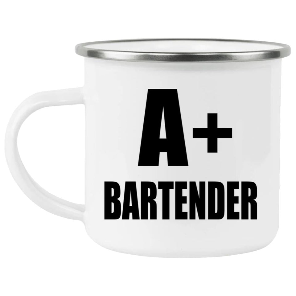 A+ Bartender - 12oz Camping Mug